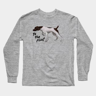 To The Pointer Long Sleeve T-Shirt